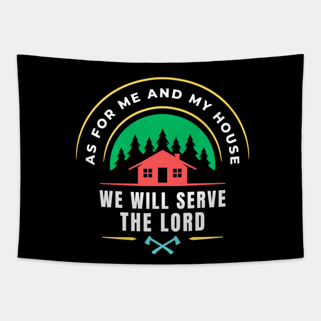 As For Me And My House We Will Serve The Lord | Christian Tapestry by All Things Gospel