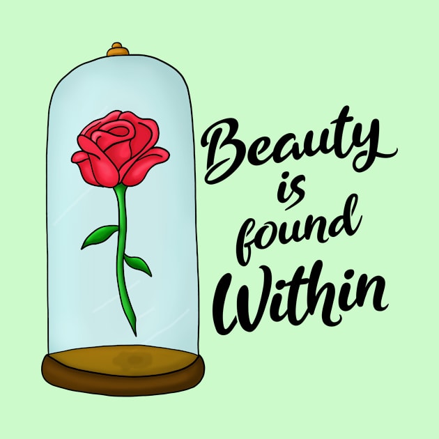 Beauty is Found Within by JKP2 Art