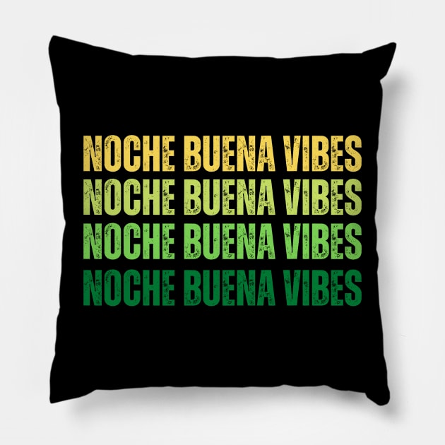 Noche Buena Vibes Pillow by PeepThisMedia