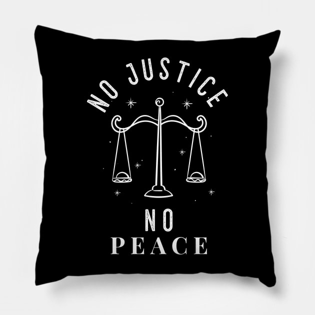 No Justice No Peace Pillow by Lasso Print