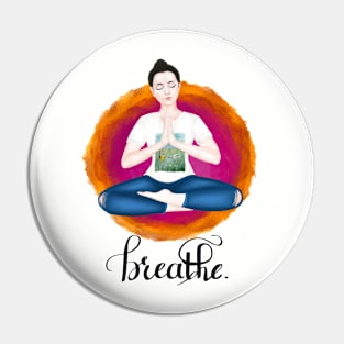 breathe. calligraphy Pin