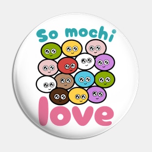 So Mochi Love Pin