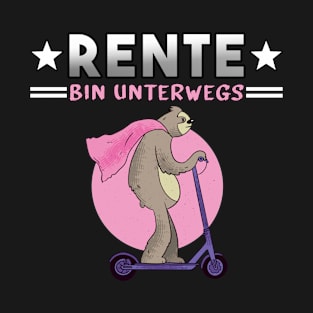 Rente Rentner Spruch Faultier T-Shirt