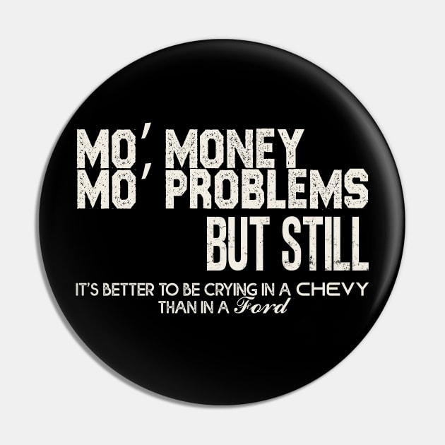 Mo’ money, Mo’ problems Pin by Pictozoic