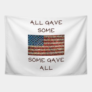 All gave some some gave all Tapestry