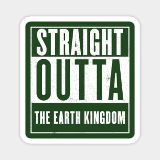 Straight Outta the Earth Kingdom Magnet