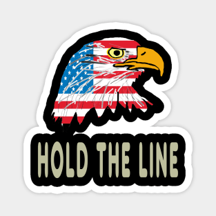 Hold The Line Magnet