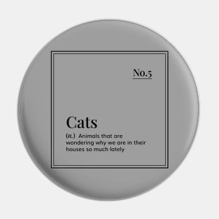 Funny Definition Art - Cats - Grey Pin