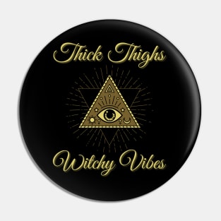 Thick Thighs witch vibes, Witchy, Funny Witch, happy halloween Pin