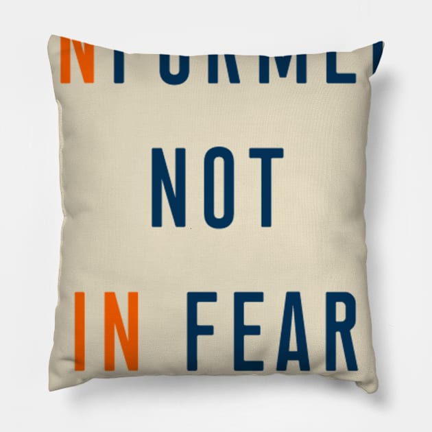 Informed Not In Fear Pillow by JDaneStore