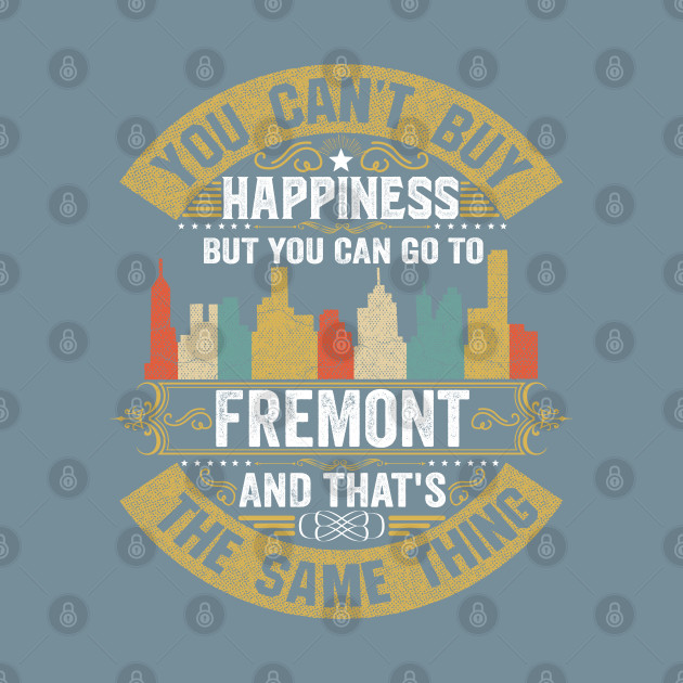 Discover Fremont City California State USA Flag Native American - Fremont City - T-Shirt