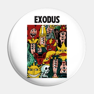 Monsters Party of Exodus Pin