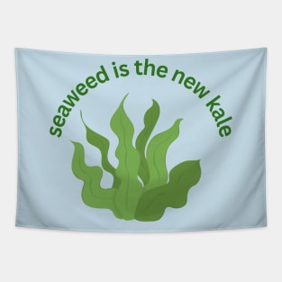 Seaweed is the New Kale Tapestry