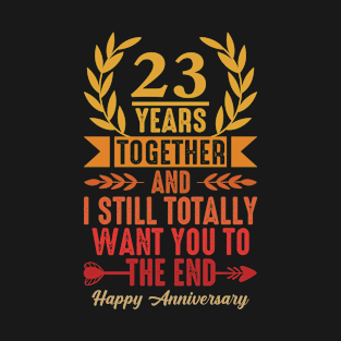 married couple 23 years Together, Happy 23rd wedding Anniversary T-Shirt