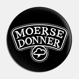 Moerse Donner - South African Phrase Pin