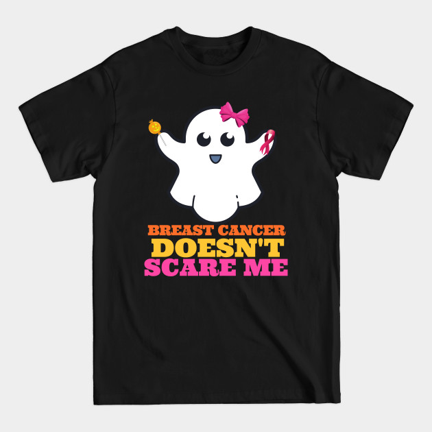 Discover Breast Cancer Doesn't Scare Me - Halloween Breast Cancer - Breast Cancer Halloween - T-Shirt