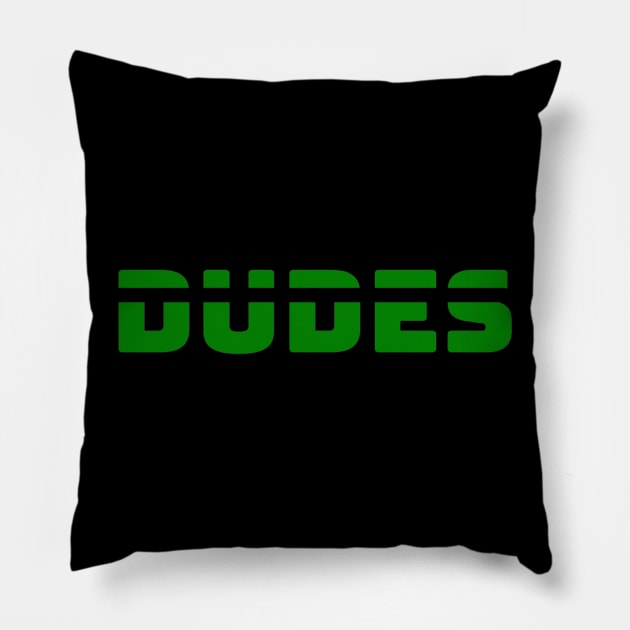 DUDES Pillow by The Fantasy Football Dudes