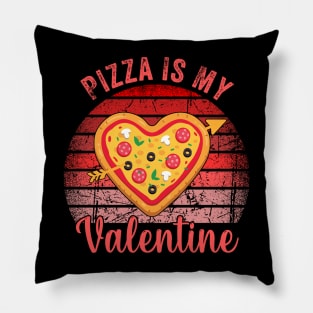 Pizza Is My Valantine Pillow