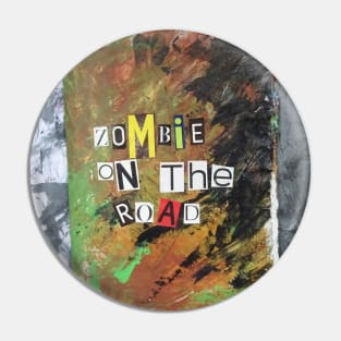 Zombie on the road the handmade book Pin