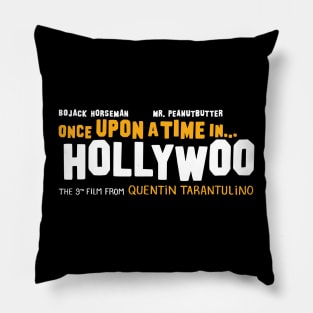 Once Upon a Time in... Hollywoo Pillow