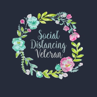 Social Distancing Veteran. T-Shirt