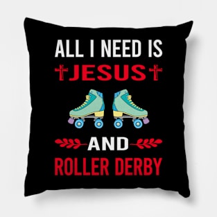 I Need Jesus And Roller Derby Skating Skate Skater Pillow