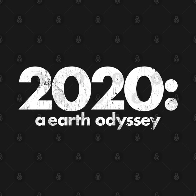 2020: A Earth Odyssey ✅ by Sachpica