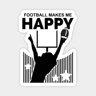 Football Makes Me Happy Magnet