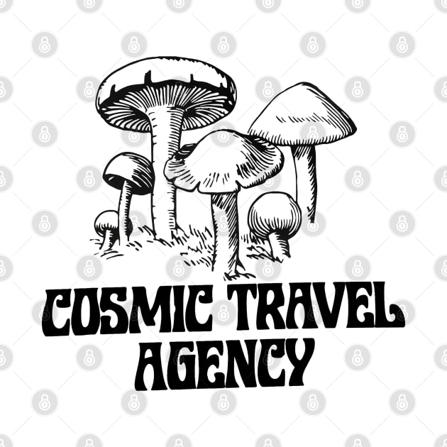 Cosmic Travel Agency Magic Mushroom by JMCdesign