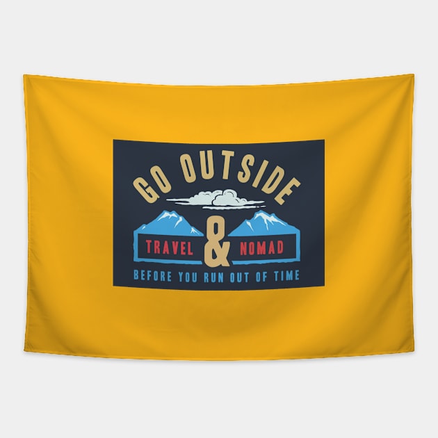 go outside Tapestry by Conqcreate Design