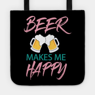 beer makes me happy Tote