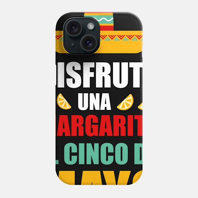 Cinco de Mayo t-shirt Phone Case by johnnie2749