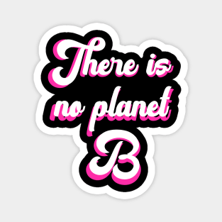 PLANET B 21 Magnet