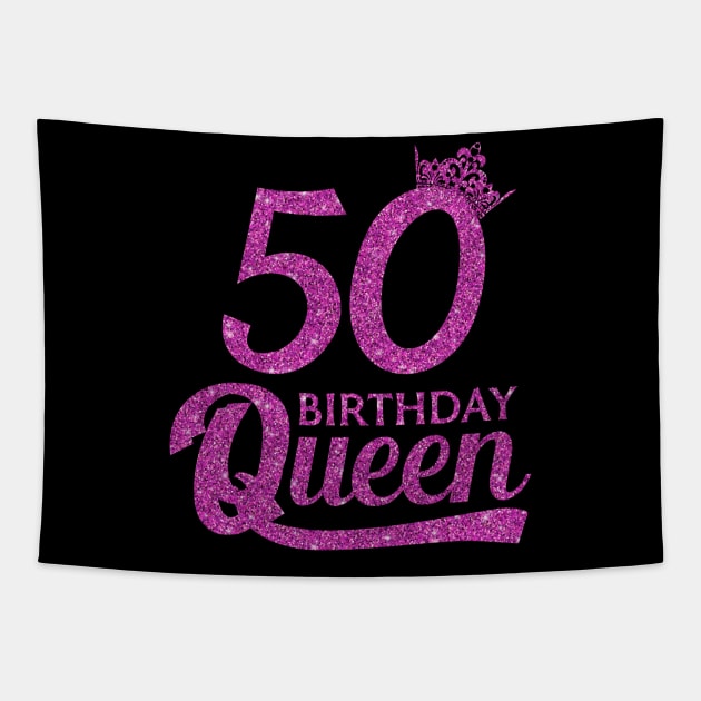 50 Birthday Queen - 50th Birthday Gift Ideas - 50 Years Old Birthday Tapestry by Otis Patrick