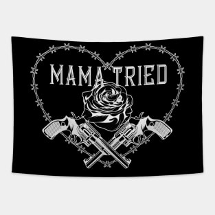 Mama Tried Guns and Rose Outlaw Tapestry