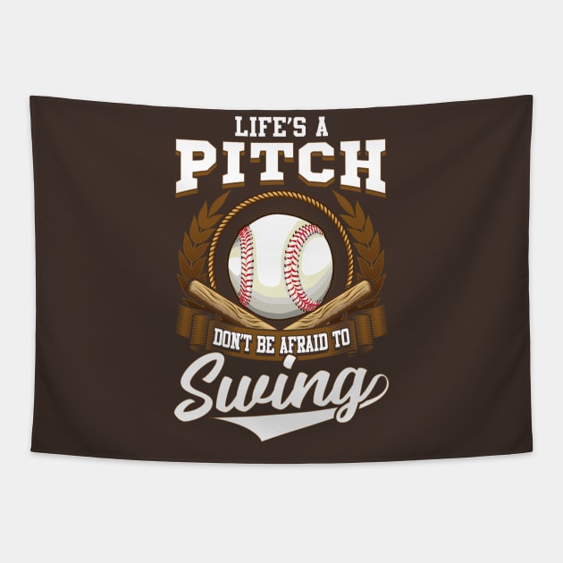 Life's a Pitch, Don't Be Afraid to Swing! Baseball Gift Tapestry by Jamrock Designs