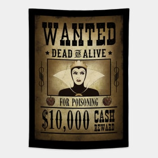 WANTED - For poisoning Tapestry