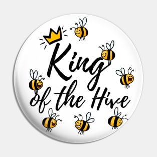 King of the Hive Pin