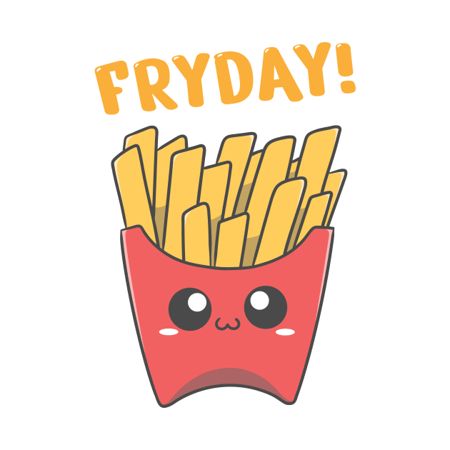 FryDay by steven taniko