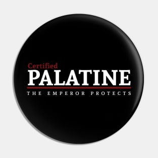 Certified - Palatine Pin