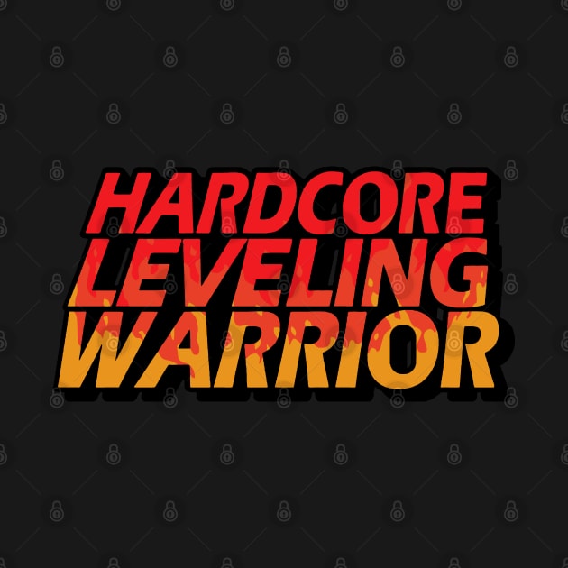 hardcore leveling warrior by Atzon