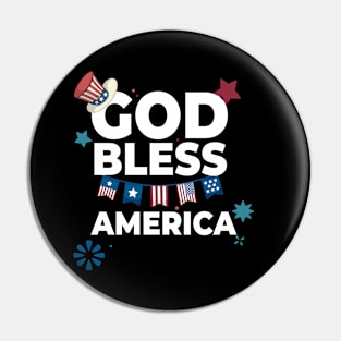 God Bless America For Patriotic Independence day 4th of July Pin