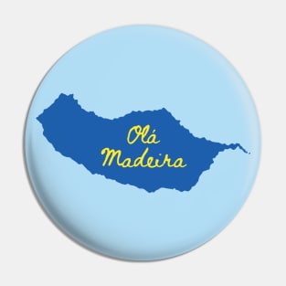 Olá Madeira! Pin