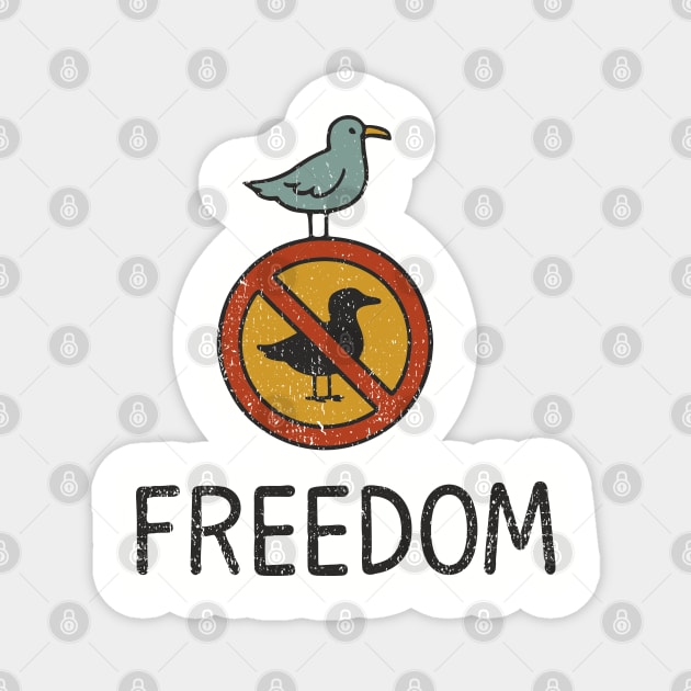 Freedom Defy The Rules Anti Authority Magnet by Anticorporati