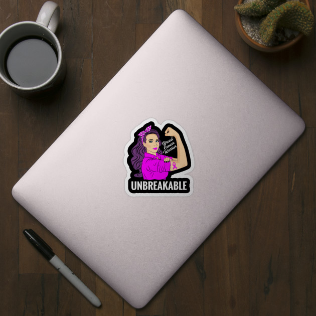 Breast Cancer Awareness Warrior Unbreakable - Breast ...