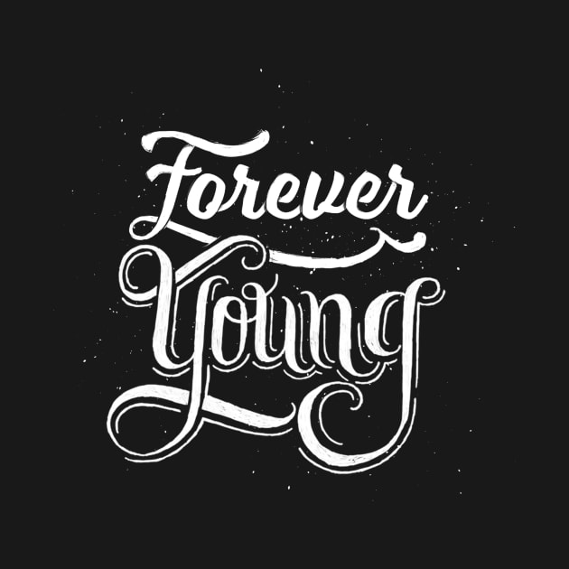 Forever young by WordFandom