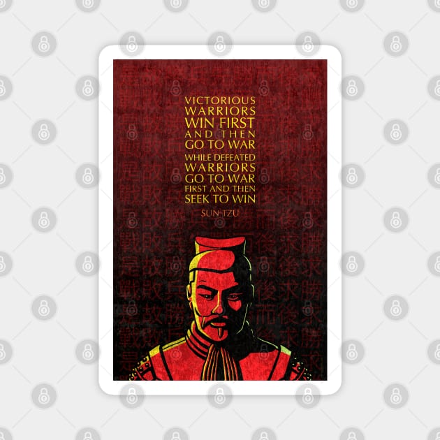 Sun Tzu Inspirational Quote: Victorious and Defeated Warriors Magnet by Elvdant