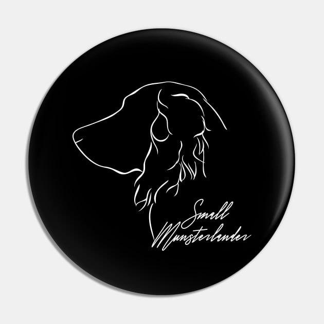 Proud Small Munsterlander profile dog lover Pin by wilsigns