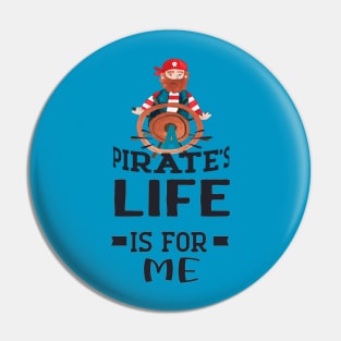 A Pirates Life Is For Me Pin