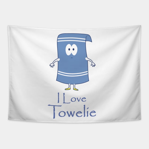 I Love Towelie Tapestry by Dishaw studio